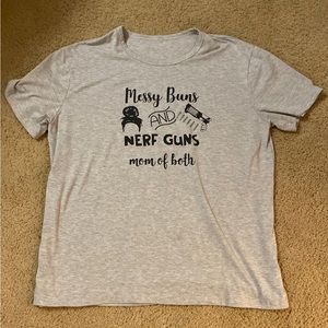 Messy Bun & Nerf Guns Mom of Both Shirt